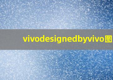 vivodesignedbyvivo图片